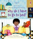 Very First Questions and Answers Why do I have to go to bed? book cover
