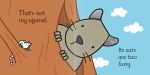 That's not my squirrel… spread