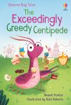 The Exceedingly Greedy Centipede book cover