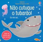 Não cutuque o tubarão! capa