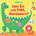 Isso foi um PUM, dinossauro? capa
