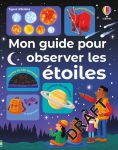 Mon guide pour observer les étoiles couverture