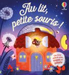 Au lit petite souris ! couverture