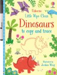 Little Wipe-Clean Dinosaurs to Copy and Trace book cover