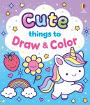 Cute Things to Draw and Color book cover