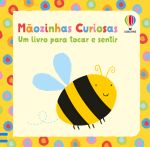Mãozinhas Curiosas Um livro para tocar e sentir capa