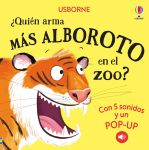 ¿Quién arma más alboroto en el zoo? cubierta