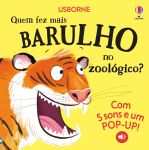 Quem fez mais barulho no zoológico? capa