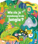 Wie zie je vandaag in de jungle? boekomslag