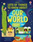 Lots of Things to Know About Our World book cover