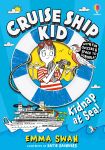 Cruise Ship Kid: Kidnap at Sea! book cover