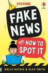 Fake News And How To Spot It book cover