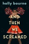 And Then We Screamed book cover