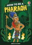 How to be a Pharaoh book cover