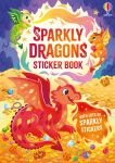 Sparkly Dragons Sticker Book book cover
