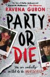 Party Or Die book cover