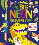 The Big NEON Colouring Book book cover