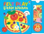 Felt Play Little Kitchen book cover