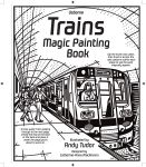Trains Magic Painting Book spread