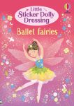 Little Sticker Dolly Dressing Ballet Fairies book cover