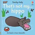 That's not my hippo... book cover