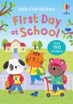 Little First Stickers First Day of School book cover