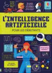 L'intelligence artificielle pour les débutants couverture