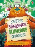 Smerig stinkende slijmerige sprookjes boekomslag