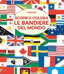 Scopri e colora le bandiere del mondo copertina