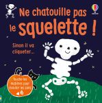Ne chatouille pas le squelette ! couverture
