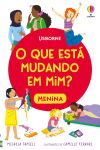 O que esta mudando em mim? Menina capa