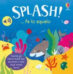 SPLASH! … fa lo squalo copertina