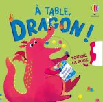 A table, dragon ! couverture