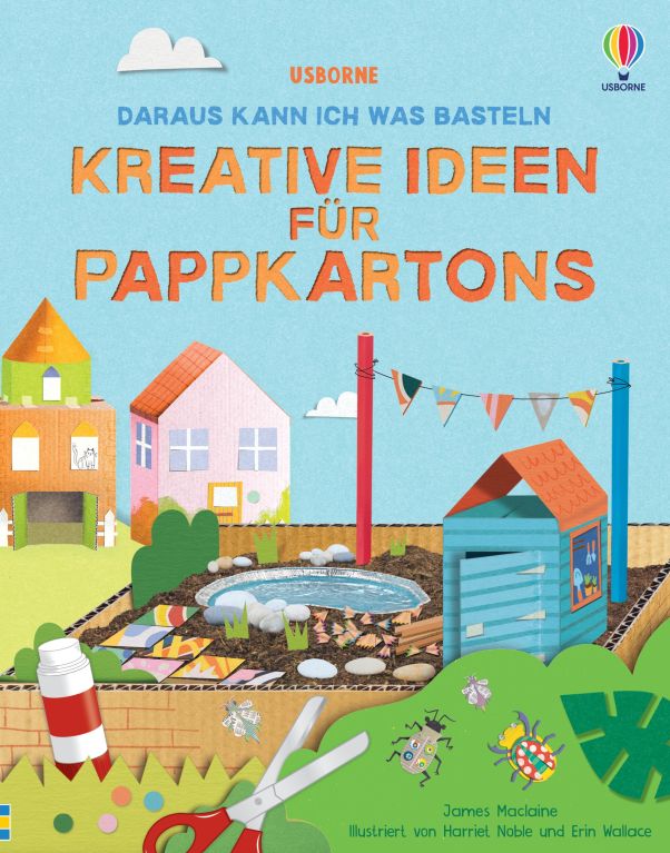 Daraus kann ich was basteln: Kreative Ideen für Pappkartons