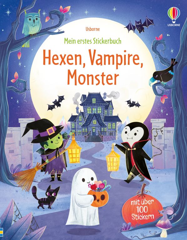 Mein erstes Stickerbuch: Hexen, Vampire, Monster