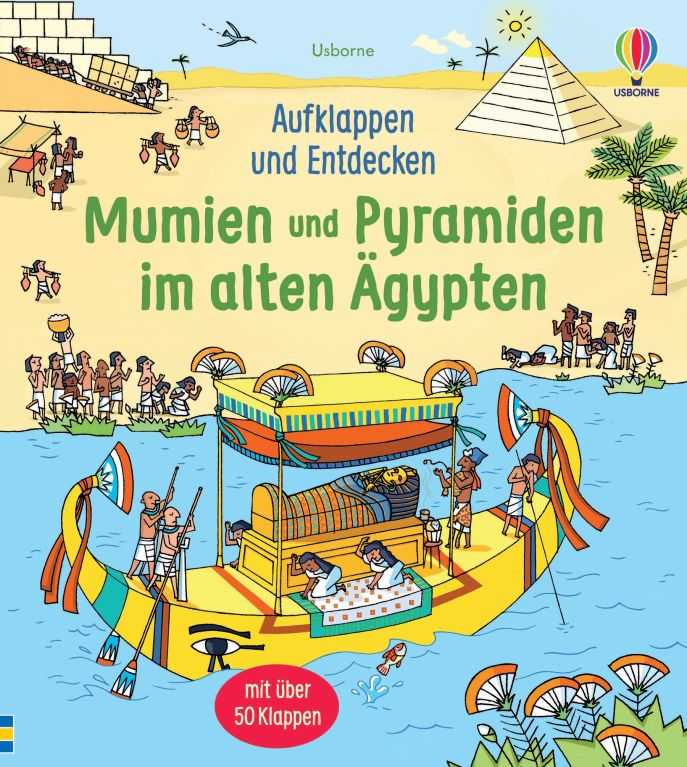 Aufklappen und Entdecken: Mumien und Pyramiden im alten Ägypten