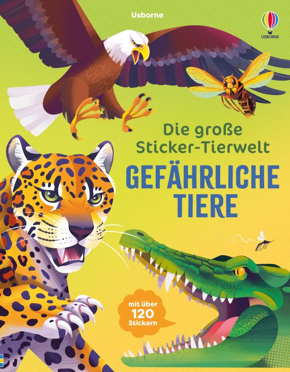 Die große Sticker-Tierwelt: Gefährliche Tiere