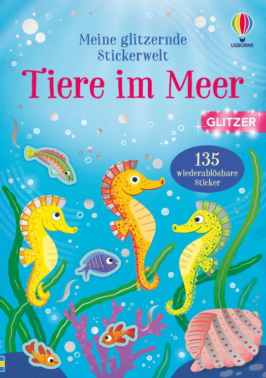 Meine glitzernde Stickerwelt: Tiere im Meer