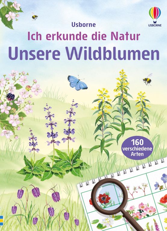 Ich erkunde die Natur: Unsere Wildblumen