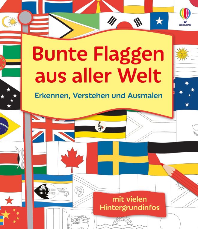 Bunte Flaggen aus aller Welt Erkennen, Verstehen und Ausmalen