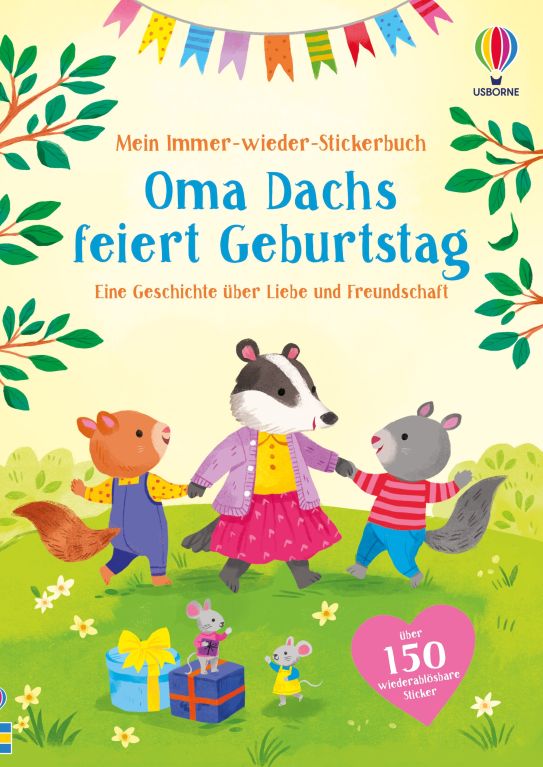 Mein Immer-wieder-Stickerbuch: Oma Dachs feiert Geburtstag