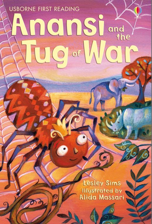 First Reading Level One Anansi and the Tug of War