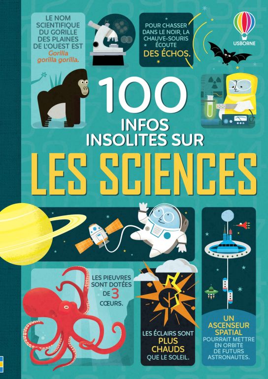 100 infos insolites sur les sciences