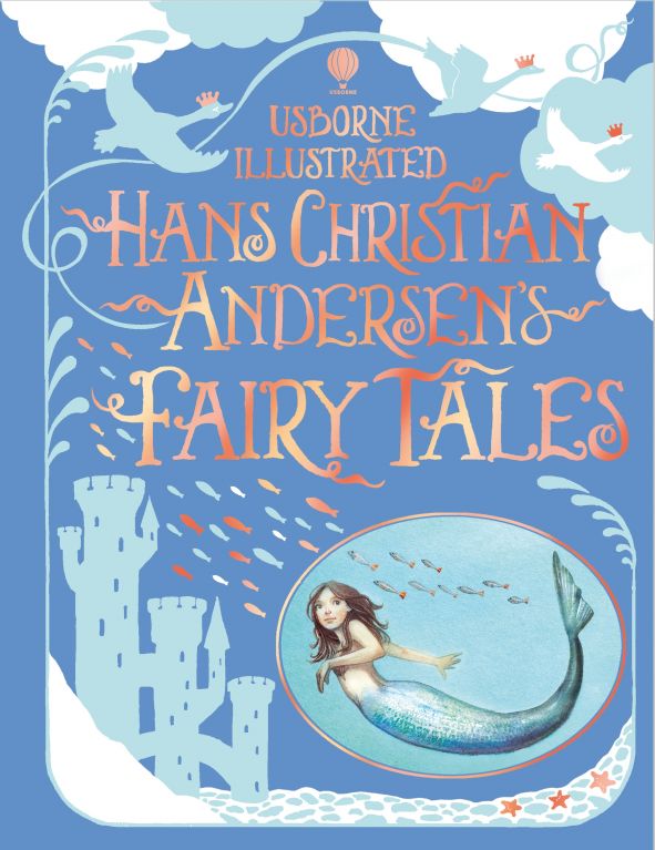 Illustrated Hans Christian Andersen's Fairy Tales