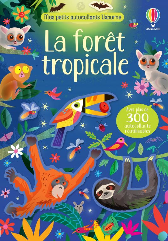 La forêt tropicale