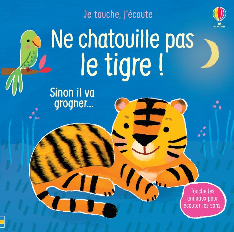 Ne chatouille pas le tigre !