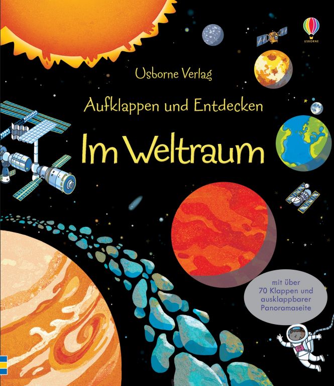 Aufklappen und Entdecken: Im Weltraum