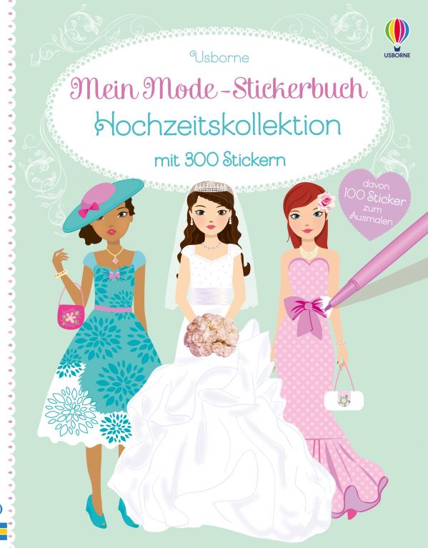 Mein Mode-Stickerbuch: Hochzeitskollektion