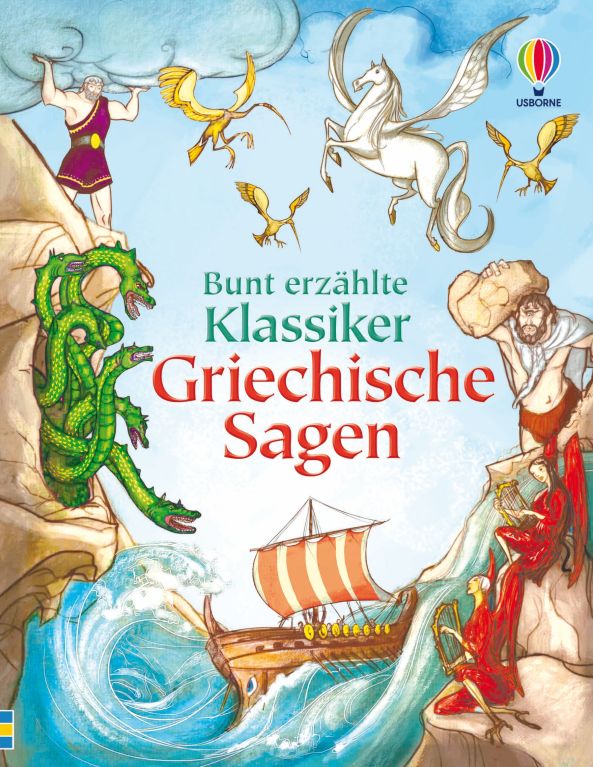 Bunt erzählte Klassiker: Griechische Sagen