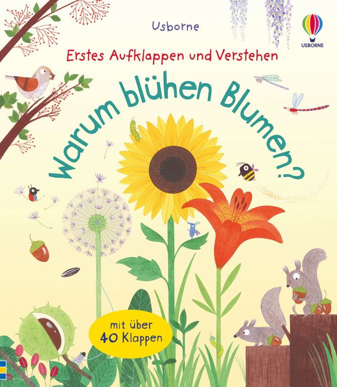 Erstes Aufklappen und Verstehen: Warum blühen Blumen?